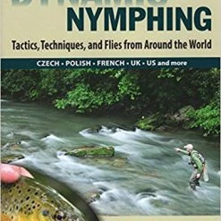 Nomad Anglers Dynamic Nymphing